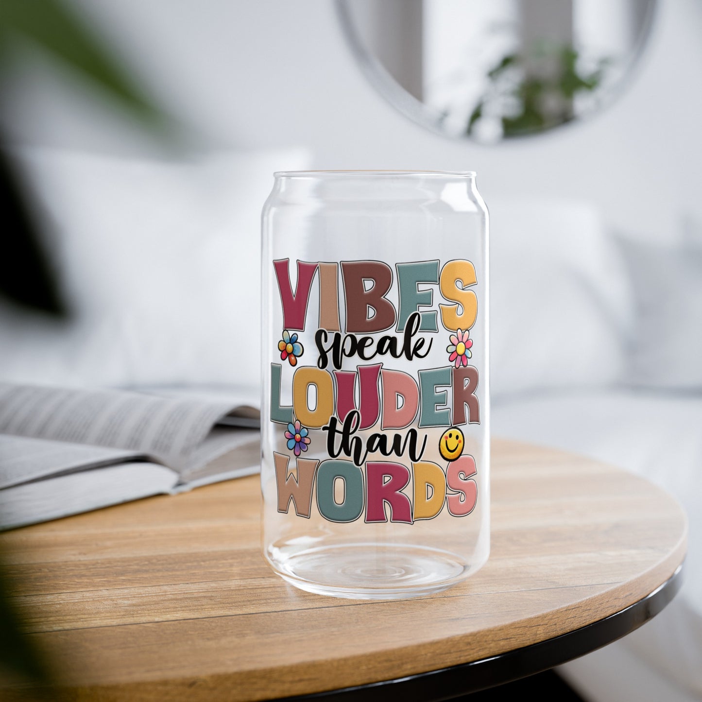 Positive Vibes Only Glass Cup - Let Your Vibes Speak Louder Than Words