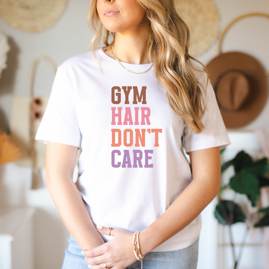 Gym Hair Don't Care Tee