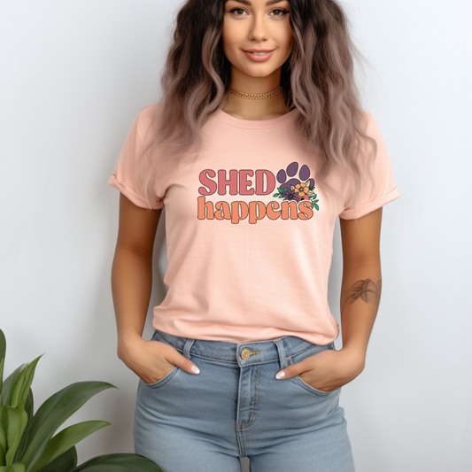 Shed Happens Pets Tee - Graphic T-shirt for Animal Lovers